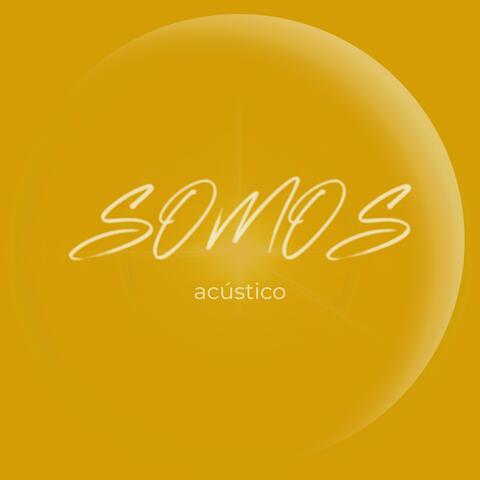 Somos (Acústico)