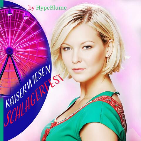 Kaiserwiesen Schlagerfest