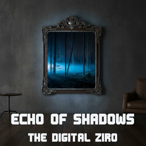 Echo of Shadows