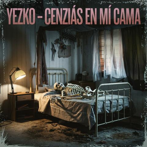 Cenizas En Mi Cama (Radio Edit)