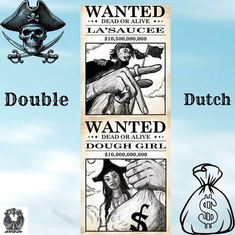Double Dutch (feat. Dough girl)