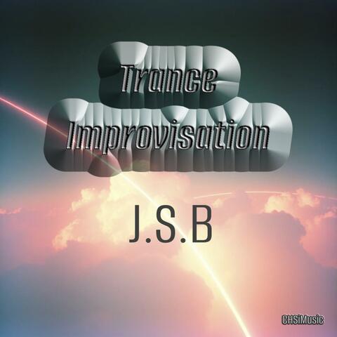 Trance Improvisation (J.S.B)