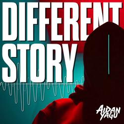 Different Story