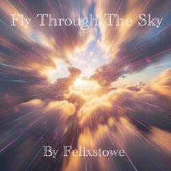 Fly Through The Sky