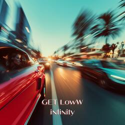 Get Low infinty