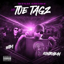Kush Smoke And Toe Tagz (feat. 2xTim)