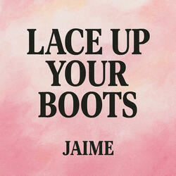 Lace Up Your Boots (Rap Remix)