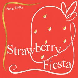 Strawberry Fiesta