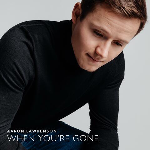When You're Gone