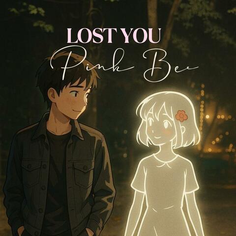 Lost You