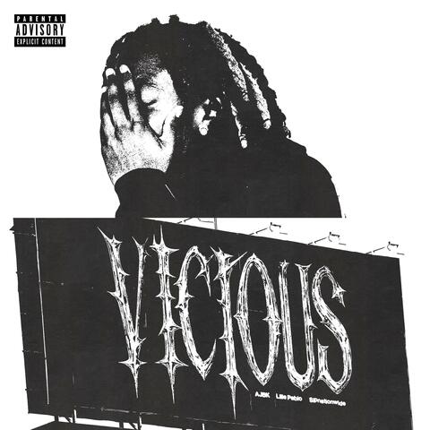 Vicious (feat. Sipnationwide & Lille pablo)