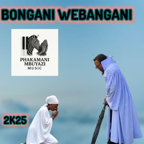 BONGANI CHORUS