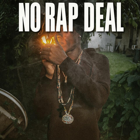 "TrapTez" NoRapDeal