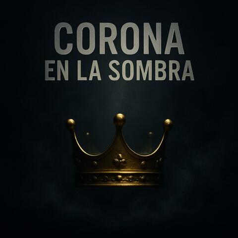 Corona en la Sombra
