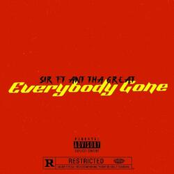 Everybody gone