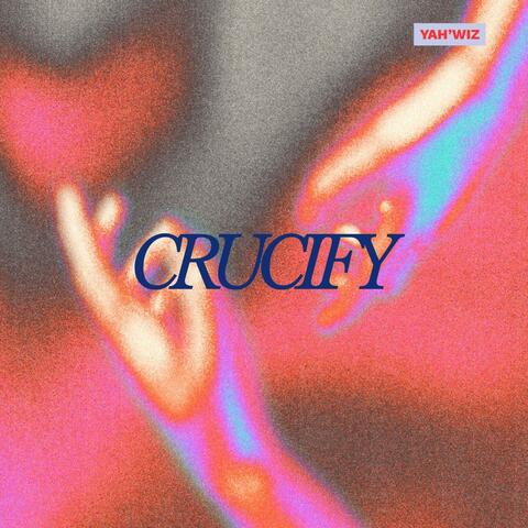 Crucify