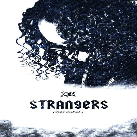 Strangers (Rock Version)