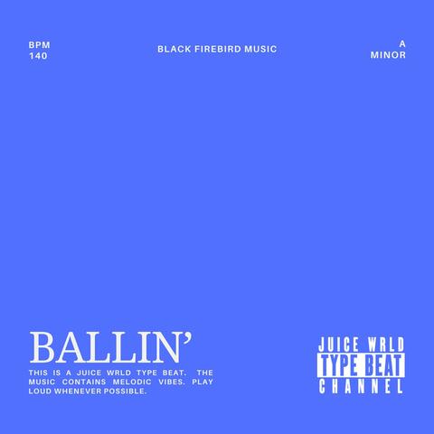 Ballin'