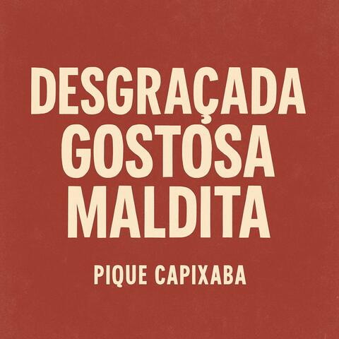 DesgraçadaGostosaMaldita MGT