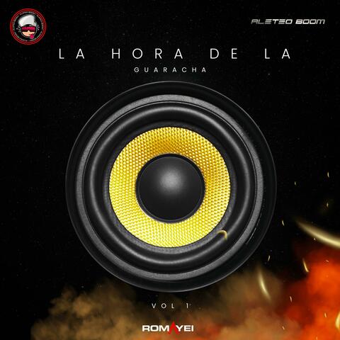 La Hora de la Guaracha Vol,1