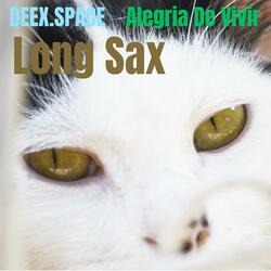 La Alegria de Vivir (Long Sax)