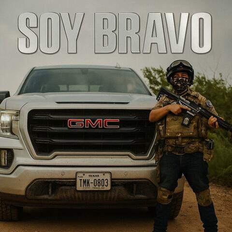 Soy Bravo