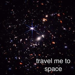 travel me to space