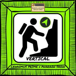 Vertical (feat. Pharaoh Snow)
