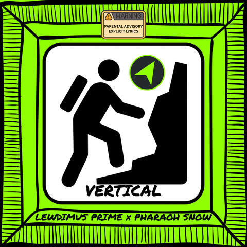 Vertical (feat. Pharaoh Snow)