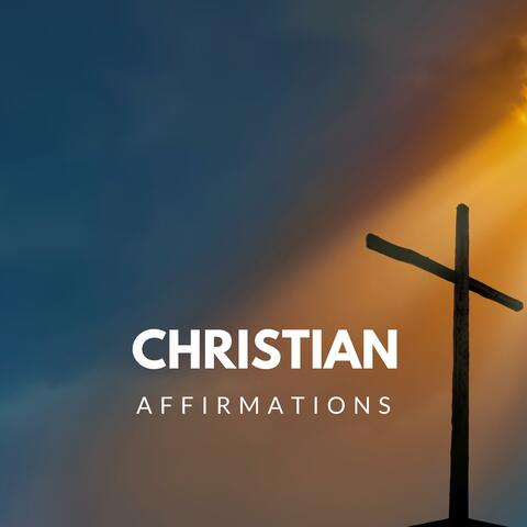 Christian Affirmations