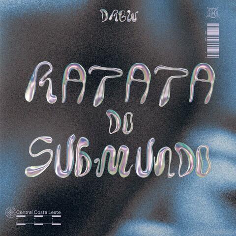 Ratata do Submundo