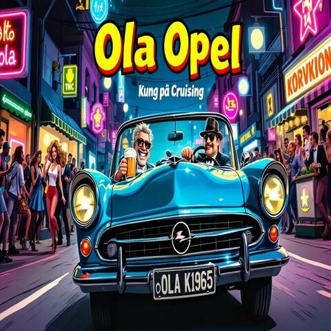 Ola Opel Kung påCruising