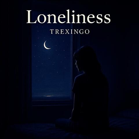 Loneliness