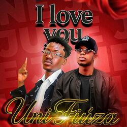 Uni Fiúza - I Luv u