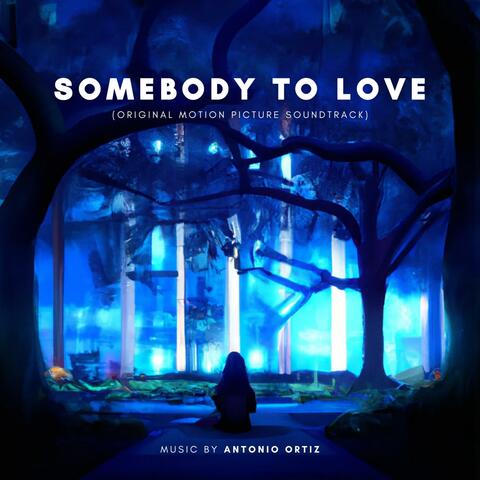 Somebody to Love (Original Motion Picture Soundtrack)