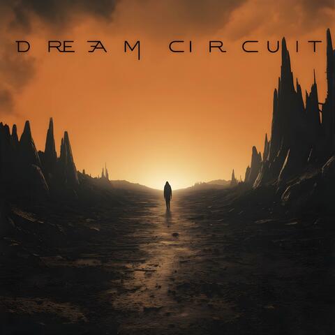 Dream Circuit (feat. SaxToThaMax)