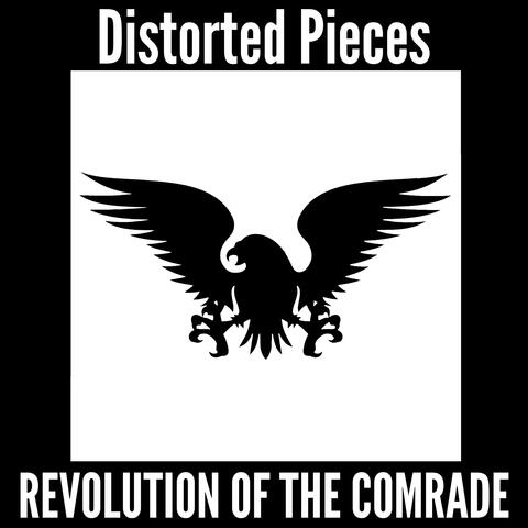 Revolution of the Comrade