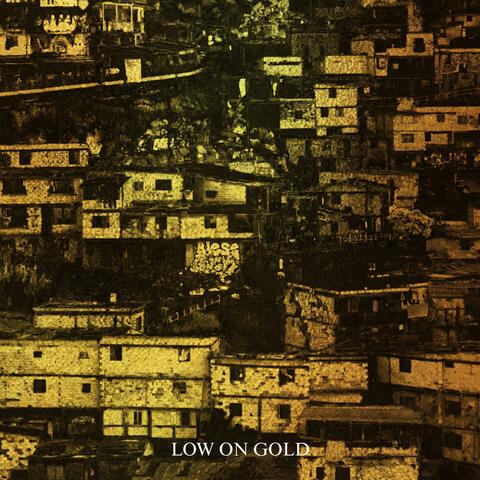 LOW ON GOLD (feat. Girl i Know)