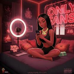 Only Fans (feat. StraitDrop Tay) (Radio Edit)