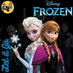 Let It Go (from "Frozen")