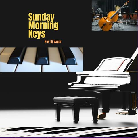 Sunday Morning Keys