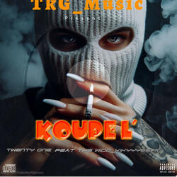 Koupé l' (feat. Kikyyybeat_Thewidd)