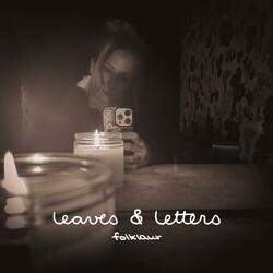leaves & letters