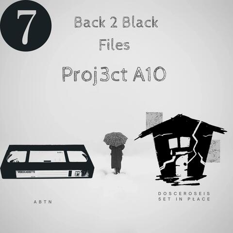 Back 2 Black Files 2: Project A