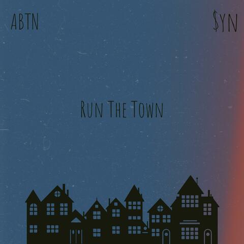 Run The Town (feat. Syn) [Remix]