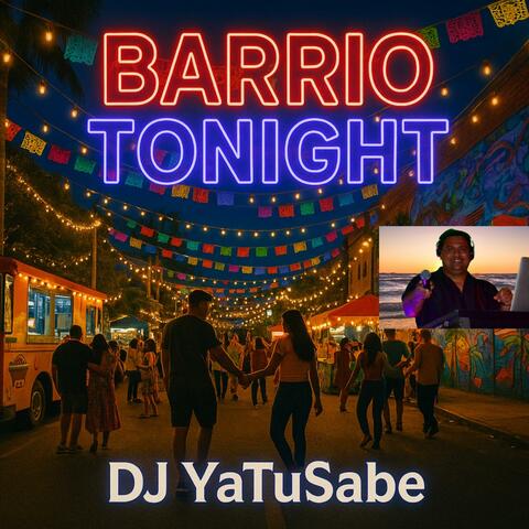 Barrio Tonight