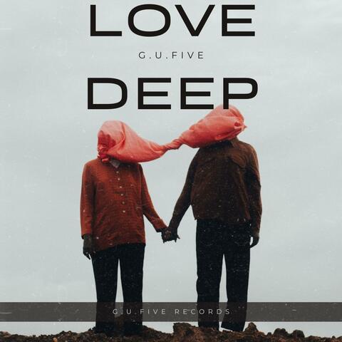 Love Deep (Tech House)