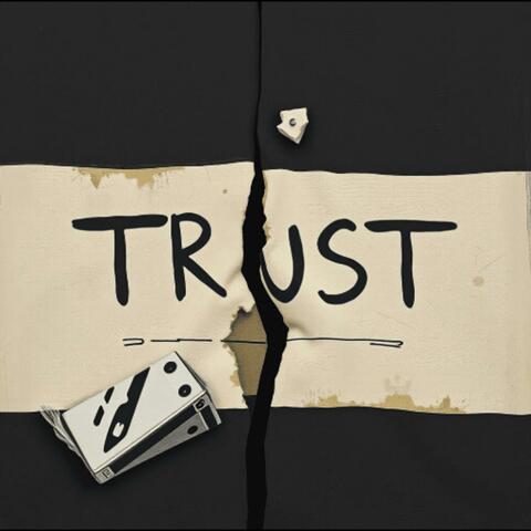 Trust Issues