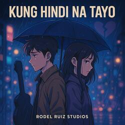 Kung Hindi Na Tayo