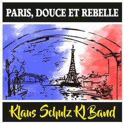 Paris, douce et rebelle